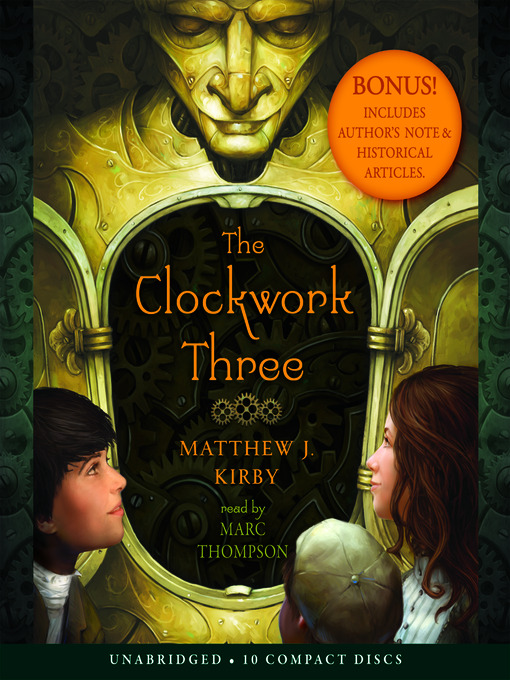 Title details for Clockwork Three by Matthew J. Kirby - Wait list